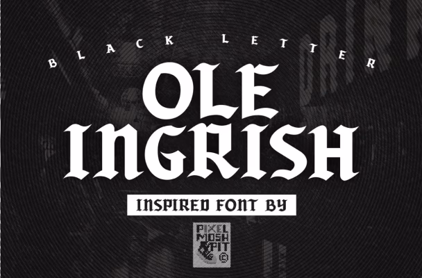 Ole Ingrish Blackletter Font